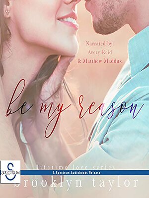 cover image of Be My Reason
